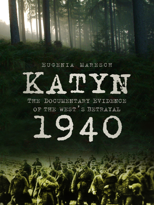 Title details for Katyn 1940 by Eugenia Maresch - Available